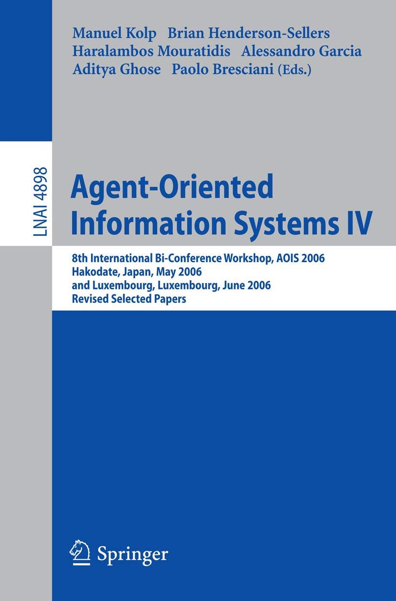 Springer Agent-Oriented Information Systems IV