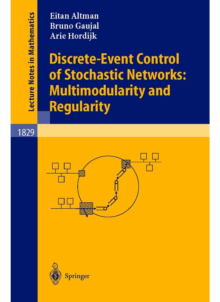 Discrete-Event Control of Stochastic Networks: Multimodularity and Regularity 