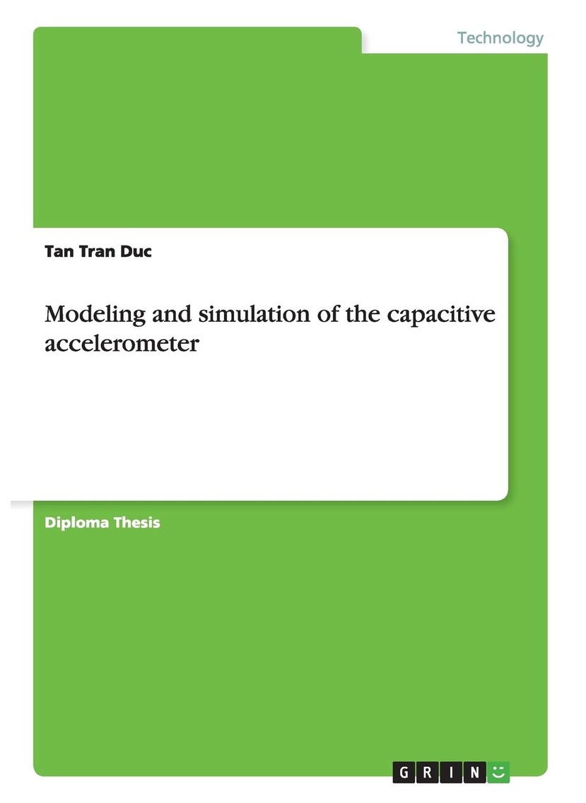 Modeling and simulation of the capacitive accelerometer 