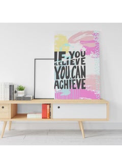 Home Gallery If you believe you can achieve black and white hand written positive quote  - Image 2