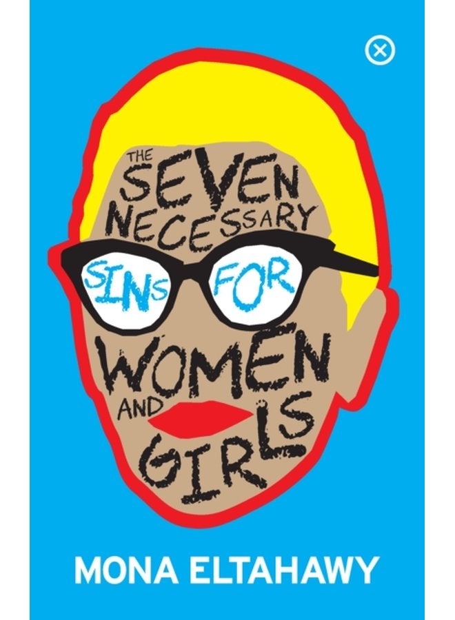 The Seven Necessary Sins For Women And Girls - Paperback