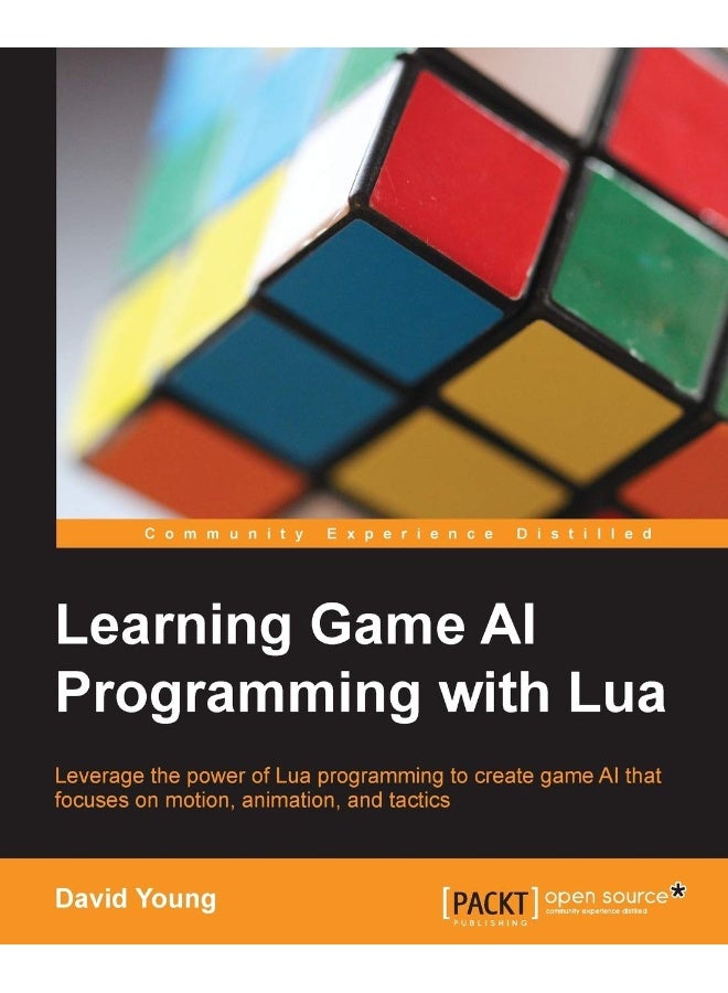 Learning Game AI Programming with Lua