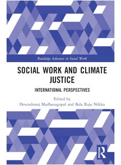 Social Work and Climate Justice: International Perspectives 
