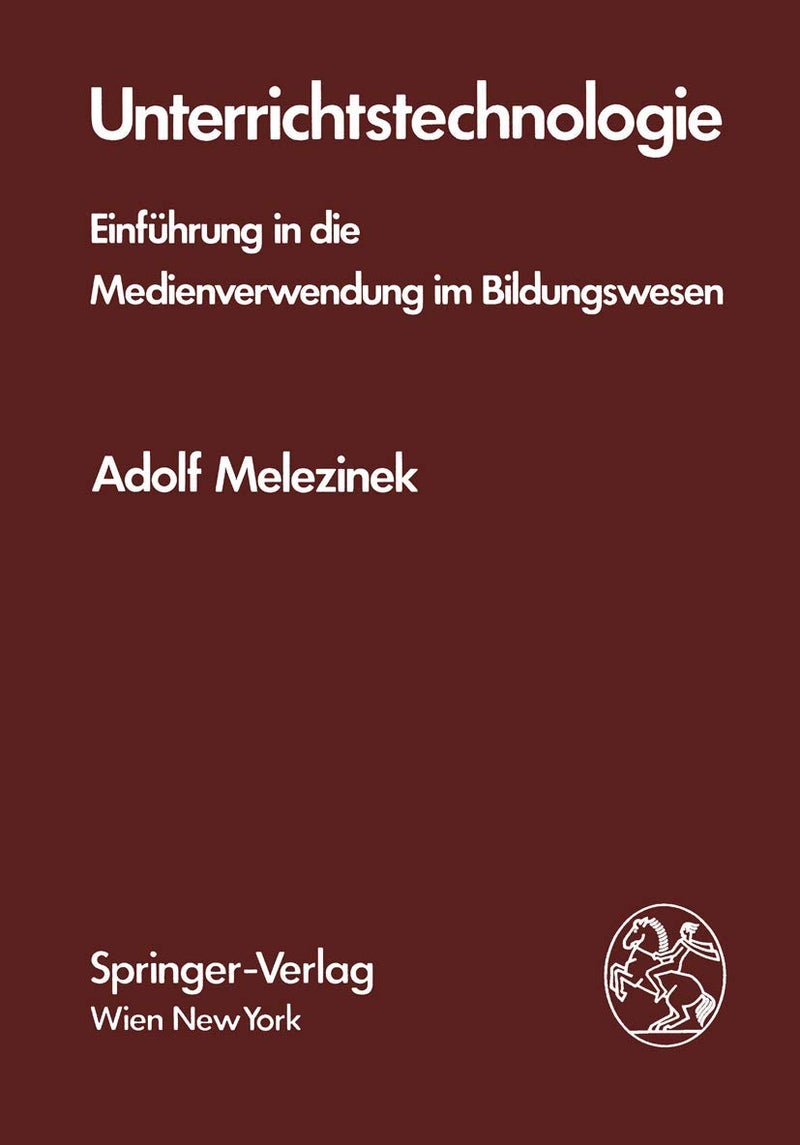 Unterrichtstechnologie: Einführung in die Medienverwendung im Bildungswesen 
