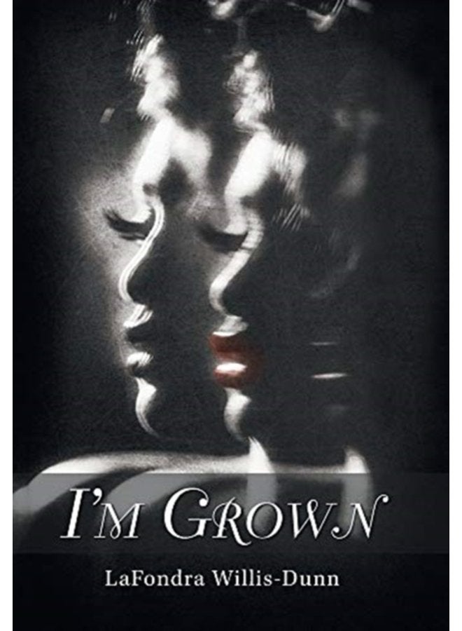 I m Grown - Hardback