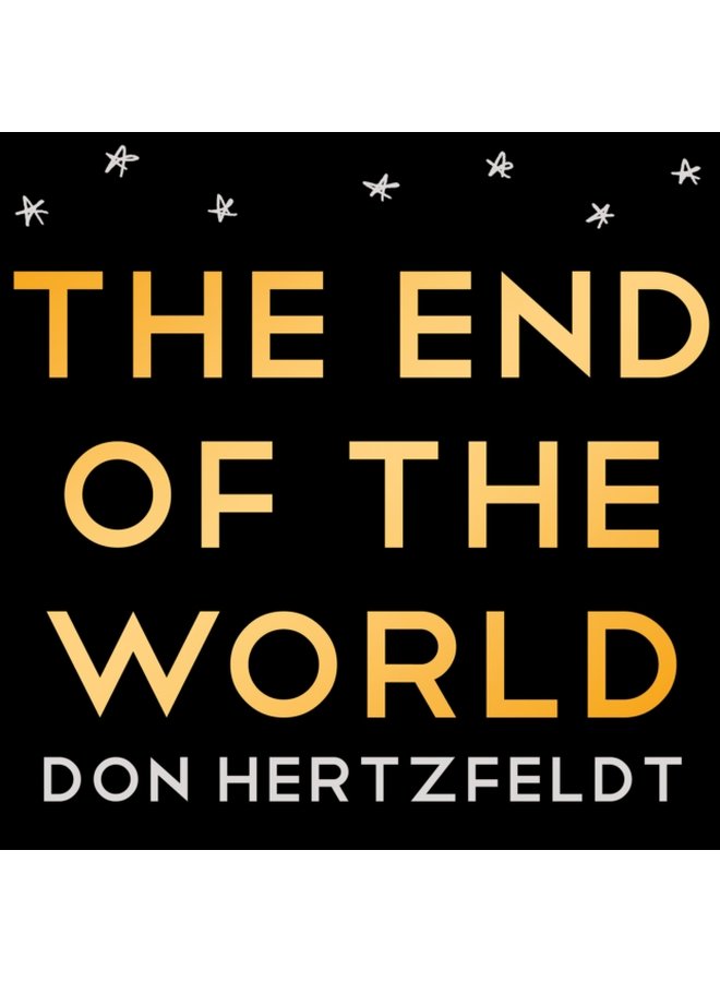The End of the World - Hardback