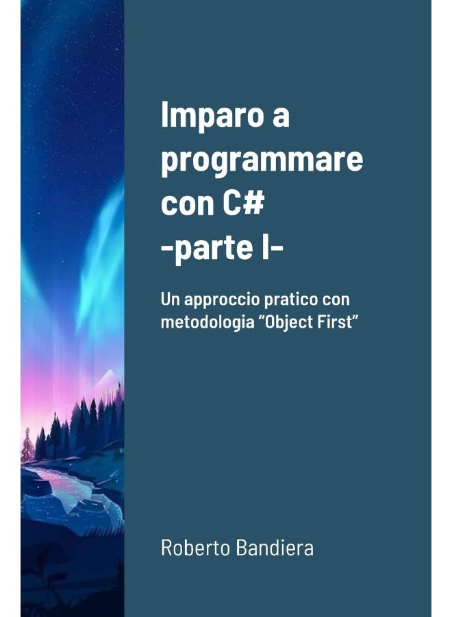 Imparo a programmare con C# - parte I - Image 1