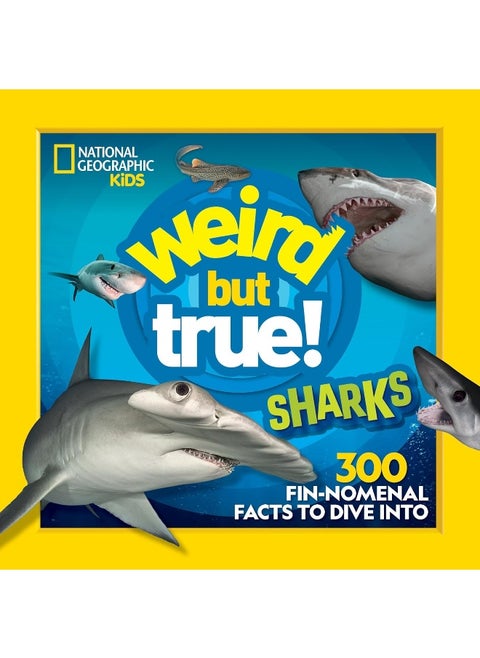 Weird But True Sharks