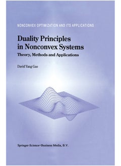 Duality Principles in Nonconvex Systems: Theory, Methods and Applications