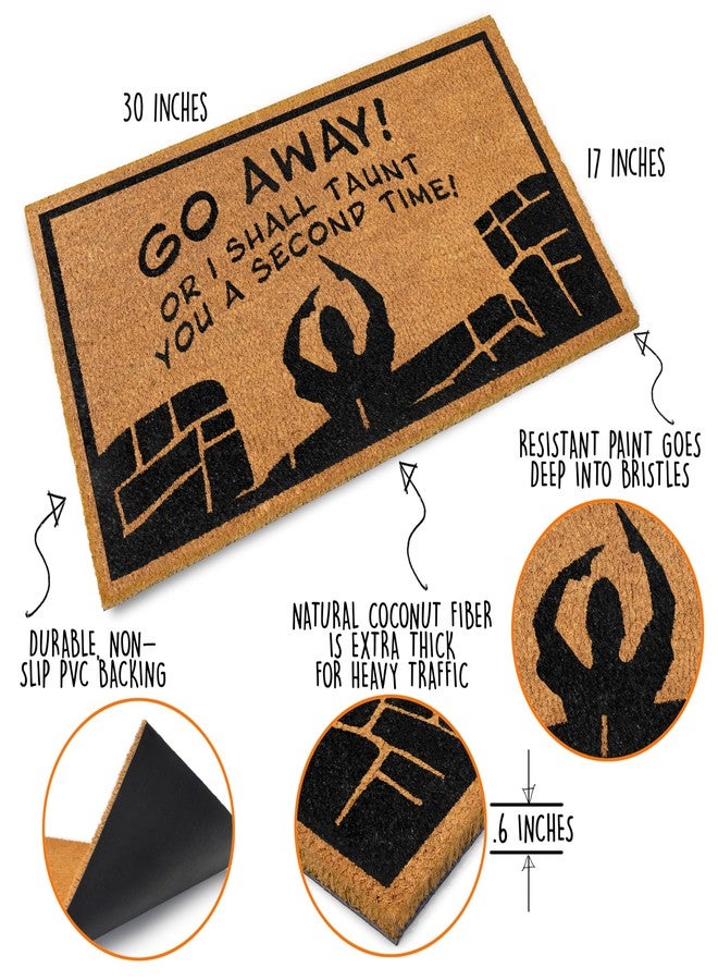MAINEVENT Go Away or I Shall Taunt You 30x17 Inch, Funny Monty Doormat for Covered Outdoor Area, Monty Gift, Holy Grail Gift, Go Away Welcome Mat, Geek Decor, Nerd Gift - Image 2