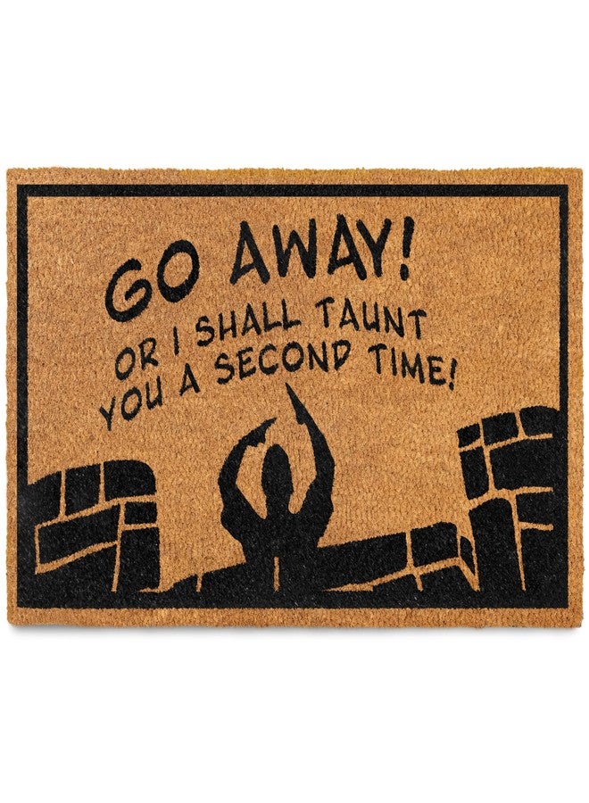 MAINEVENT Go Away or I Shall Taunt You 30x17 Inch, Funny Monty Doormat for Covered Outdoor Area, Monty Gift, Holy Grail Gift, Go Away Welcome Mat, Geek Decor, Nerd Gift - Image 1