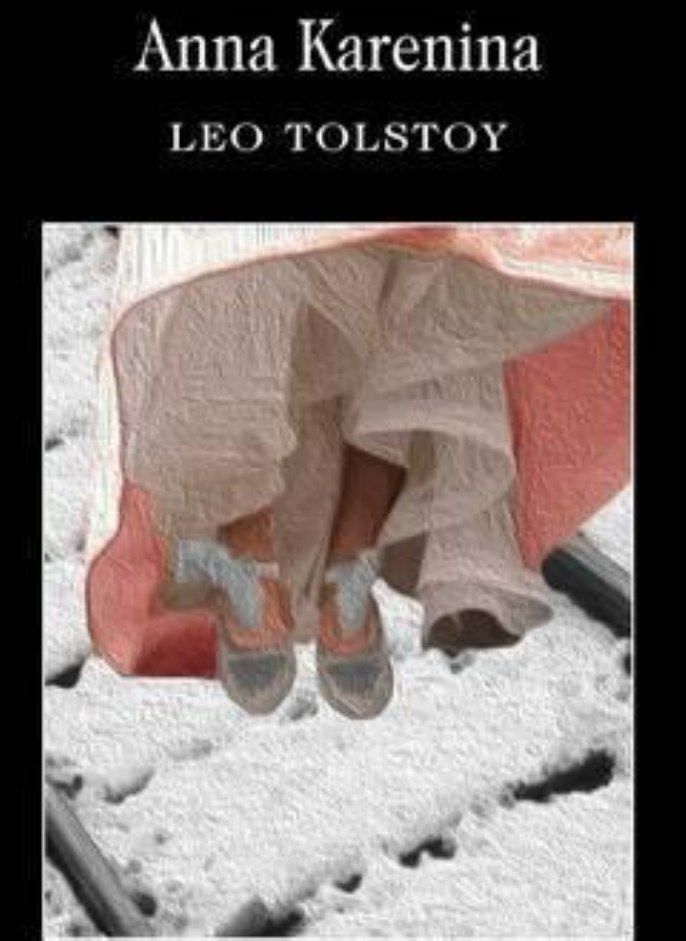 Anna Karenina Tolstoy Leo; Maude Aylmer; Maude Louise; Greenwood E B  and Carabine Dr Keith