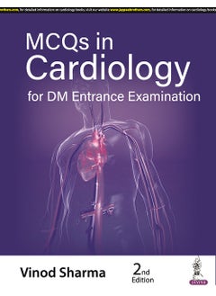 MCQs in Cardiology for DM Entrance Examination 