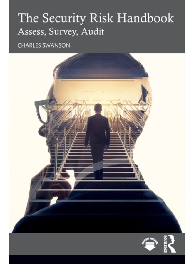 The Security Risk Handbook Assess Survey Audit - Paperback