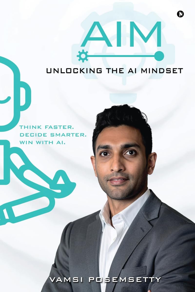 AIM Unlocking the AI Mindset: Think Faster. Decide Smarter. Win with AI. - Image 1