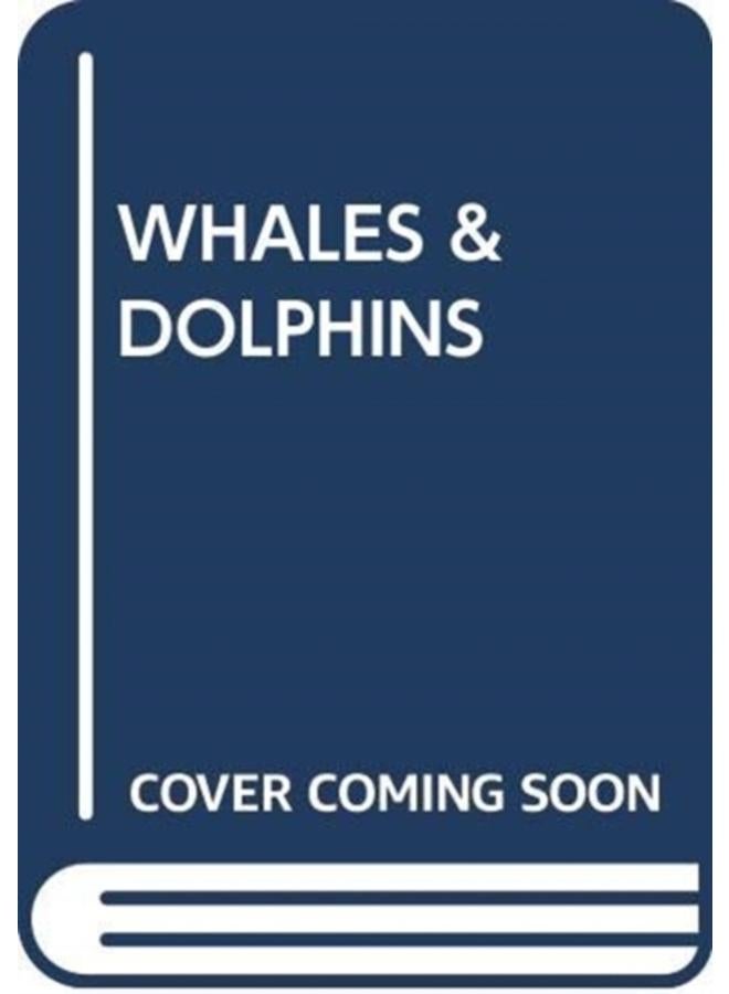 WHALES & DOLPHINS 