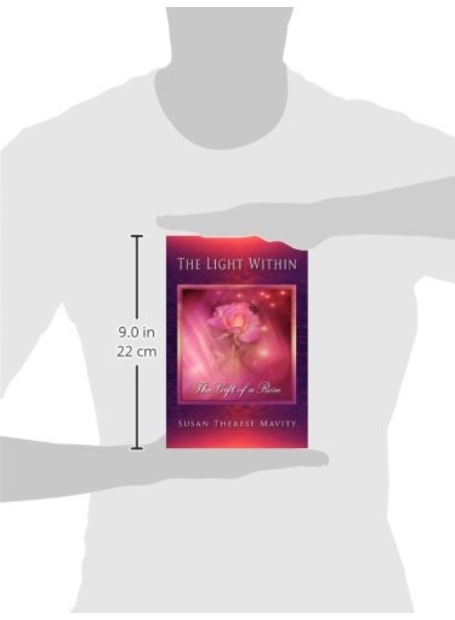 The Light Within: The Gift of a Rose - Image 3