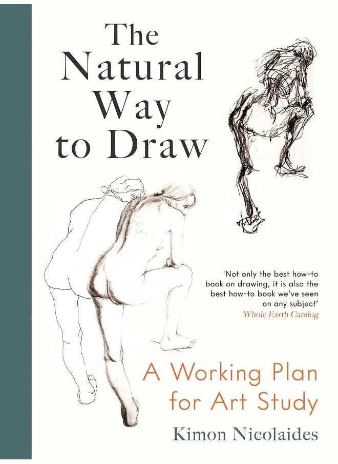 The Natural Way to Draw: A Working Plan for Art Study 