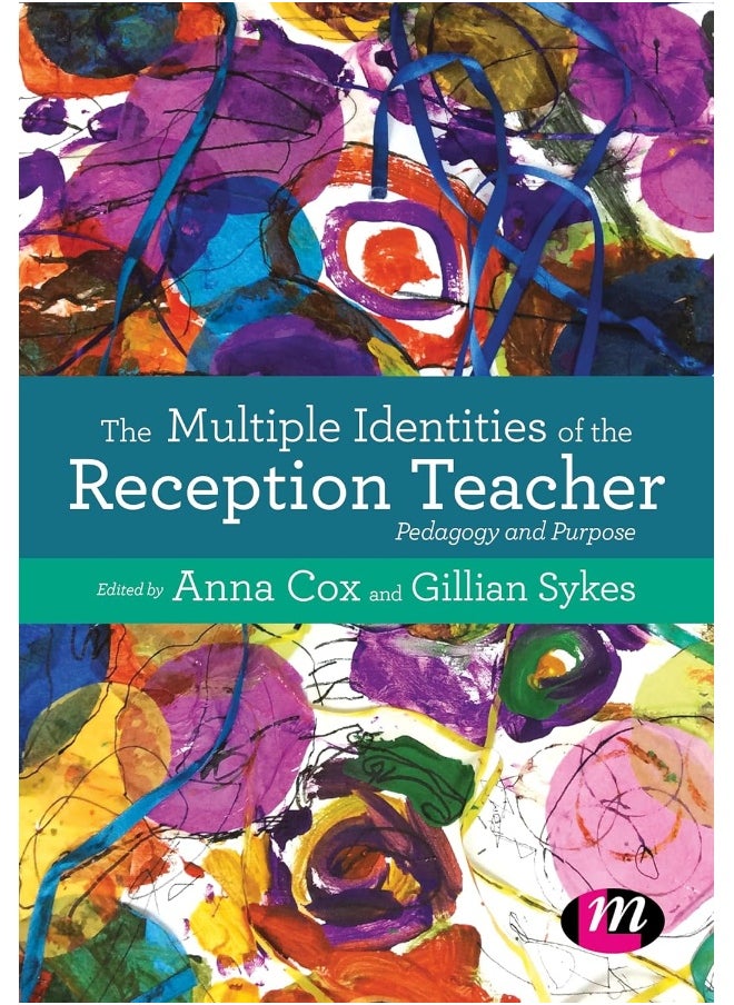 The Multiple Identities of the Reception Teacher: Pedagogy and Purpose  - Image 1