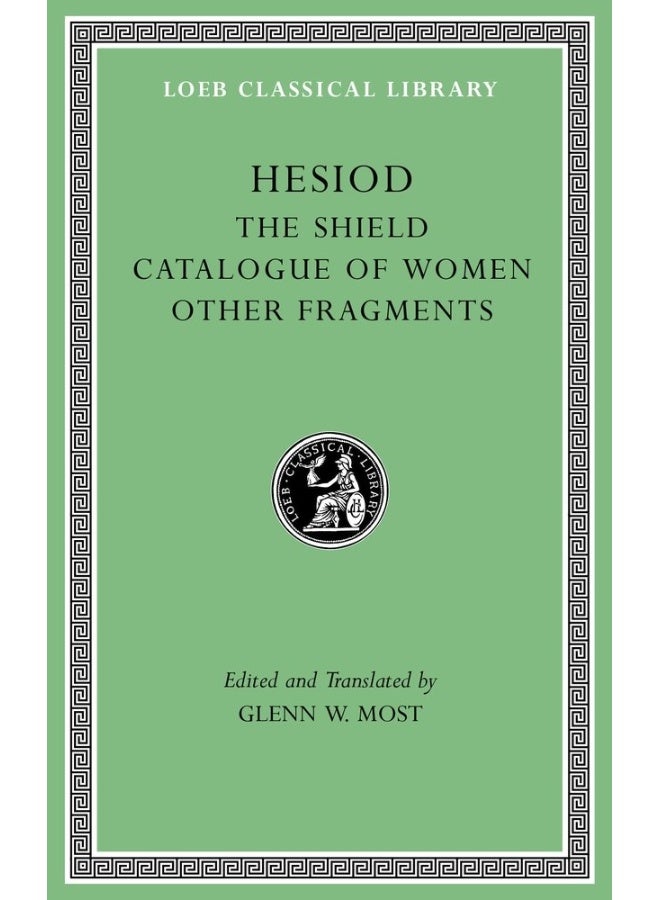 The Shield. Catalogue of Women. Other Fragments 