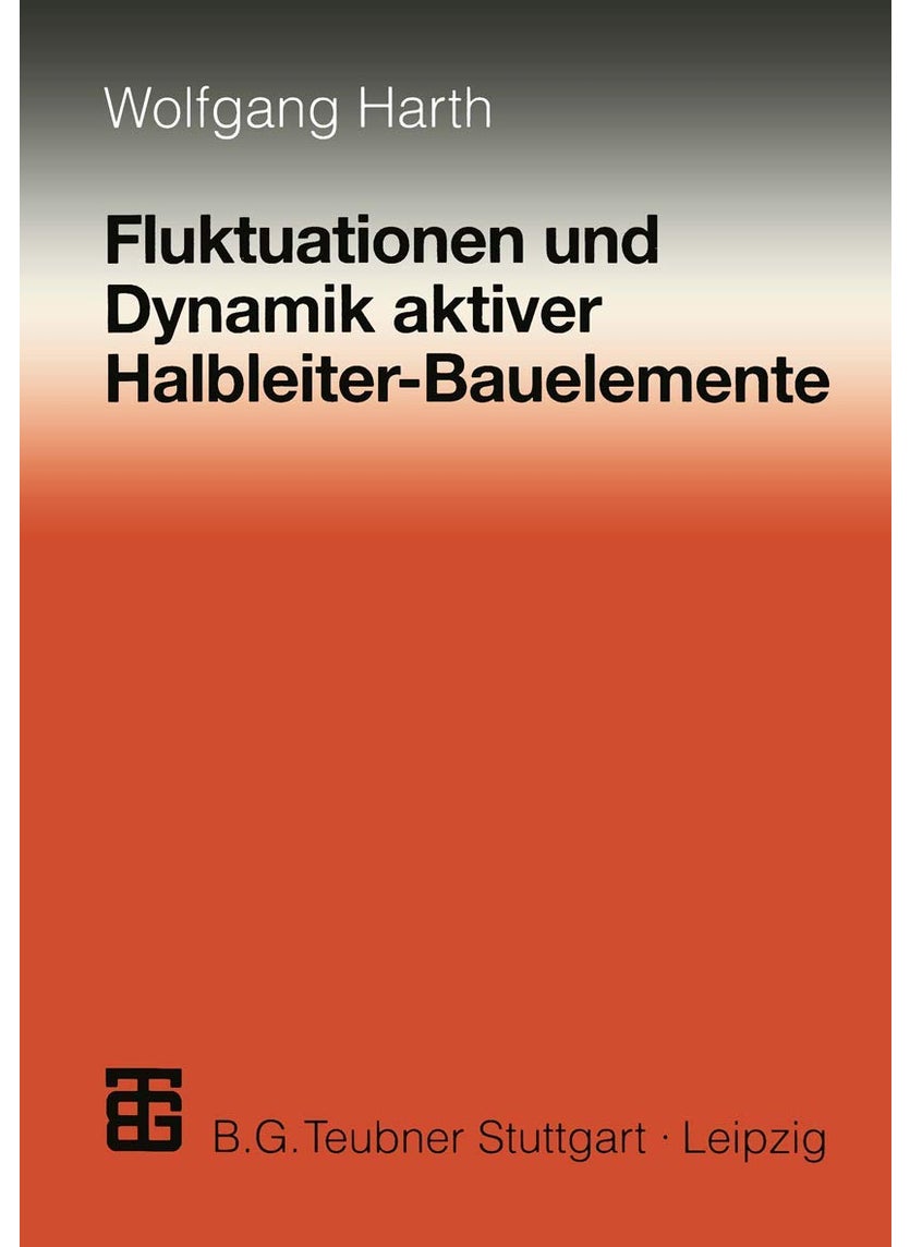 Fluktuationen und Dynamik aktiver Halbleiter-Bauelemente 