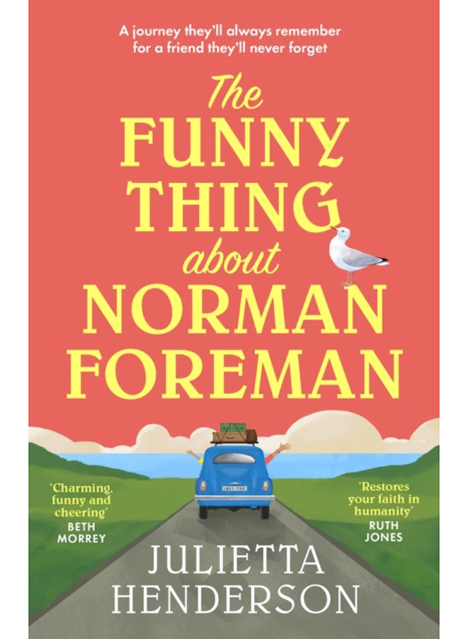The Funny Thing about Norman Foreman : The most uplifting Richard & Judy book club pick of 2022