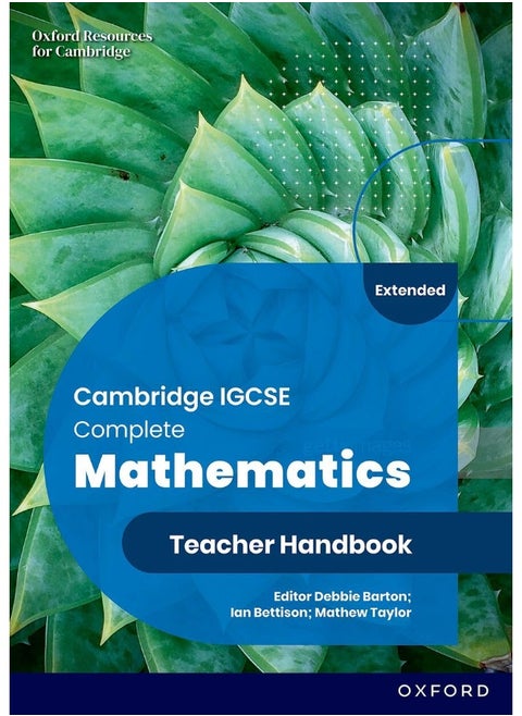 Cambridge IGCSE Complete Mathematics Extended: Teacher Handbook Sixth Edition
