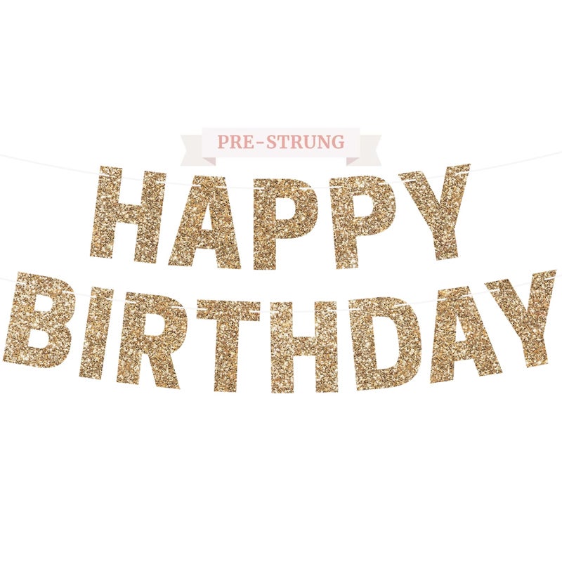 Perfect Occasion Pre-strung Happy Birthday Banner - No DIY - Gold Glitter Birthday Party Banner for Men & Women - Pre-strung Garland on 8 ft Strands - Gold Bday Party Decorations & Decor. Did We Mention No DIY - Image 1