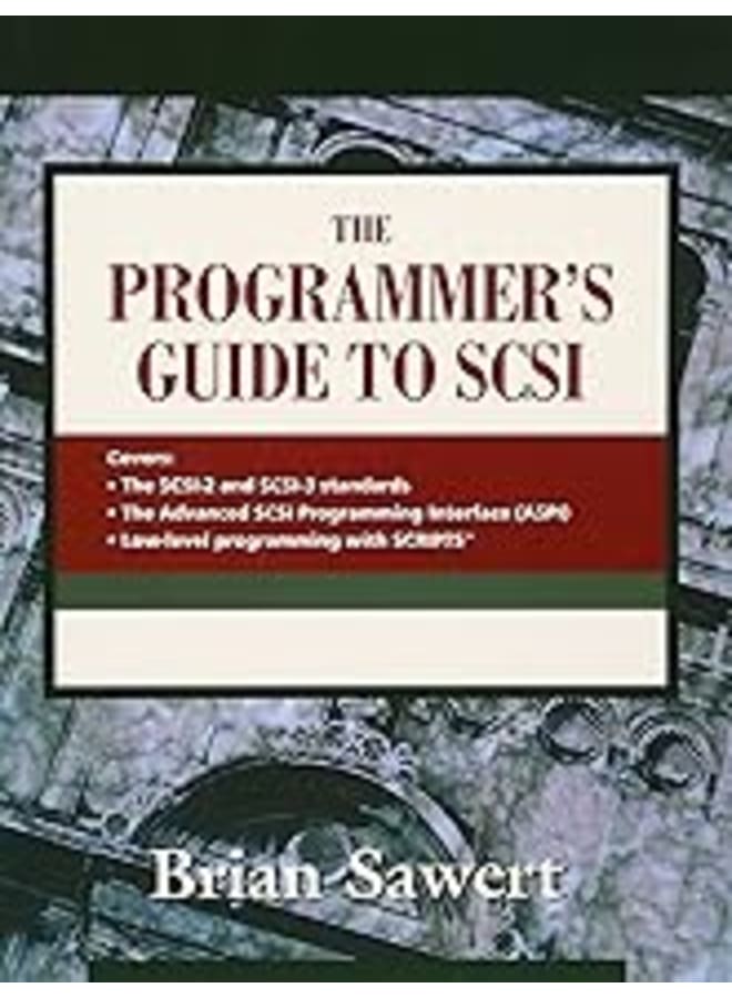 The Programmer's Guide to SCSI