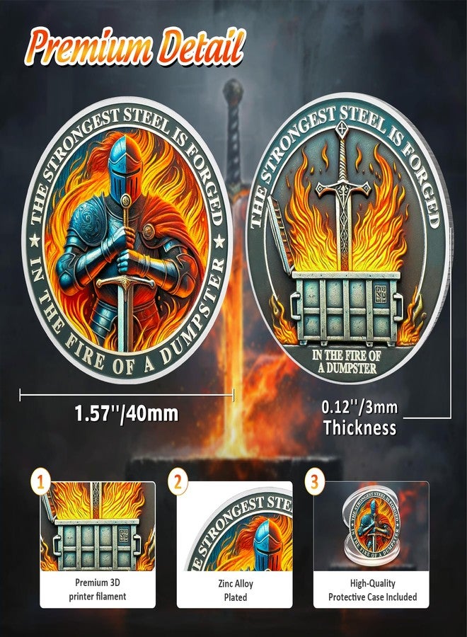 IELCJJ Knight Dumpster Fire Challenge Coin - The Strongest Steel is Forged Dumpster Fire Coin - Funny Desk Accessories for Work - Hilarious Coworker Go Away Token - Inspirational Gifts for Men Women Teacher - Image 3