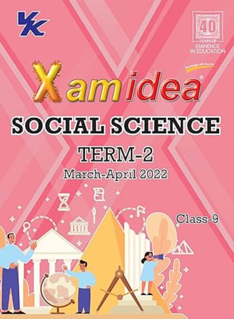 Xam Idea Class 9 كتاب العلوم الاجتماعية لمصطلح CBSE مع نمط جديد بما في ذلك المفاهيم الأساسية وNCERT وأسئلة الممارسة