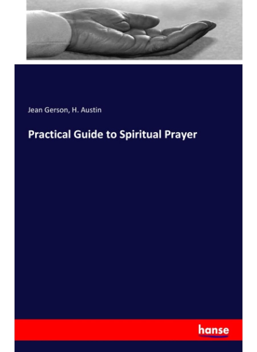 Practical Guide to Spiritual Prayer  - Image 1