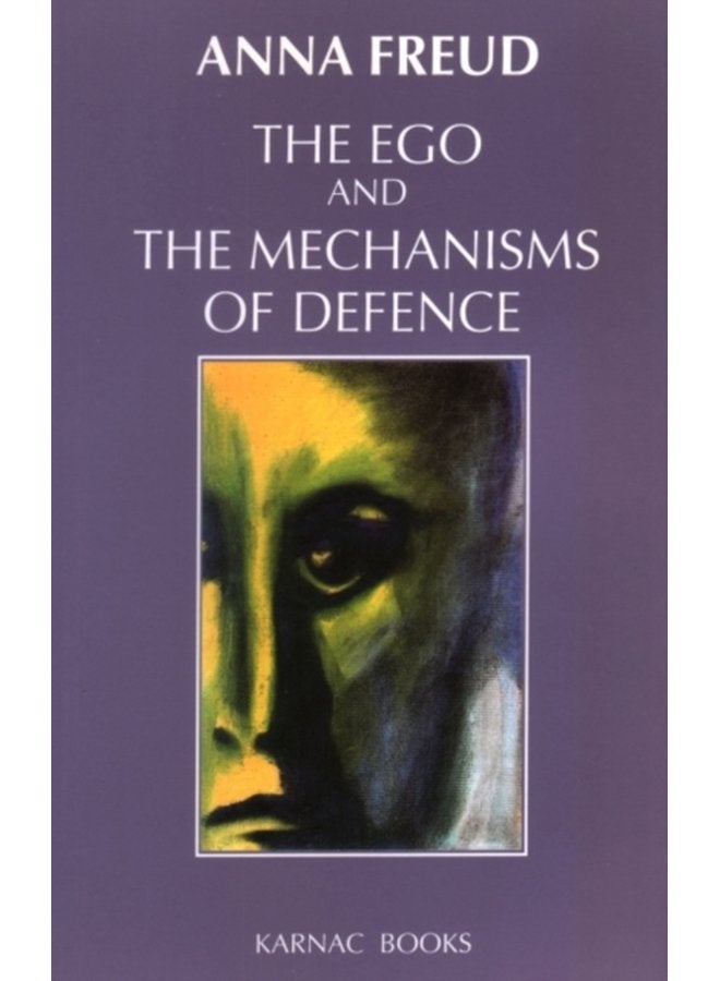 The Ego and the Mechanisms of Defence - Paperback