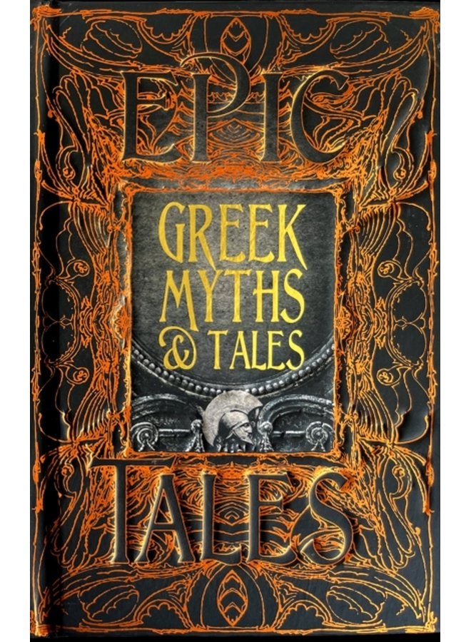 Greek Myths Tales Epic Tales - Hardback