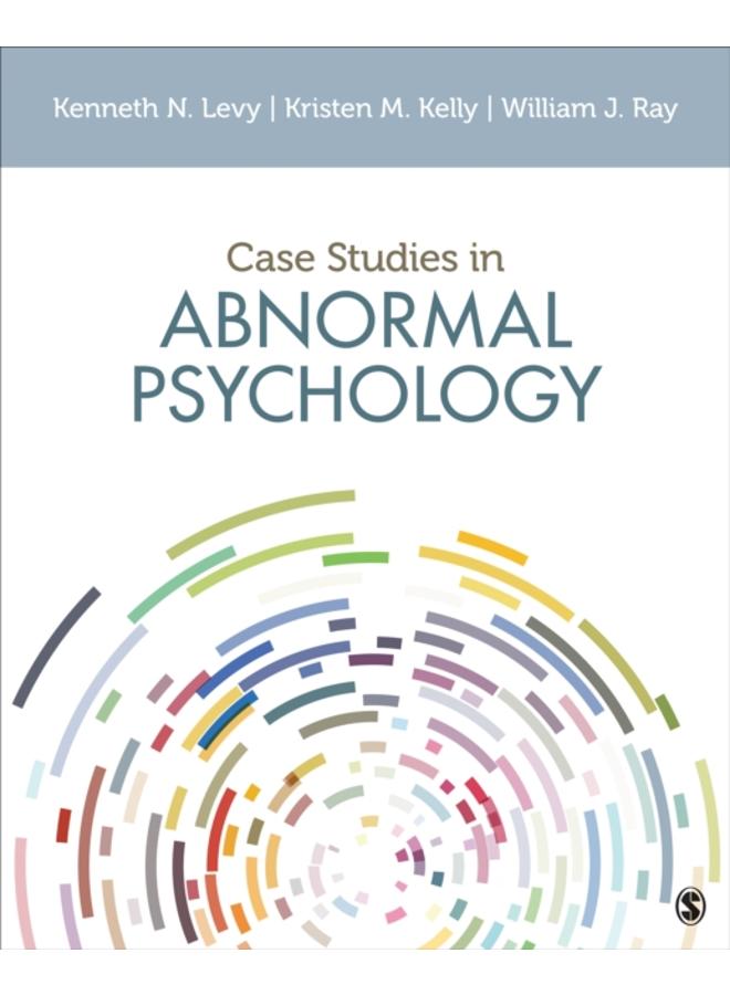 Case Studies in Abnormal Psychology 