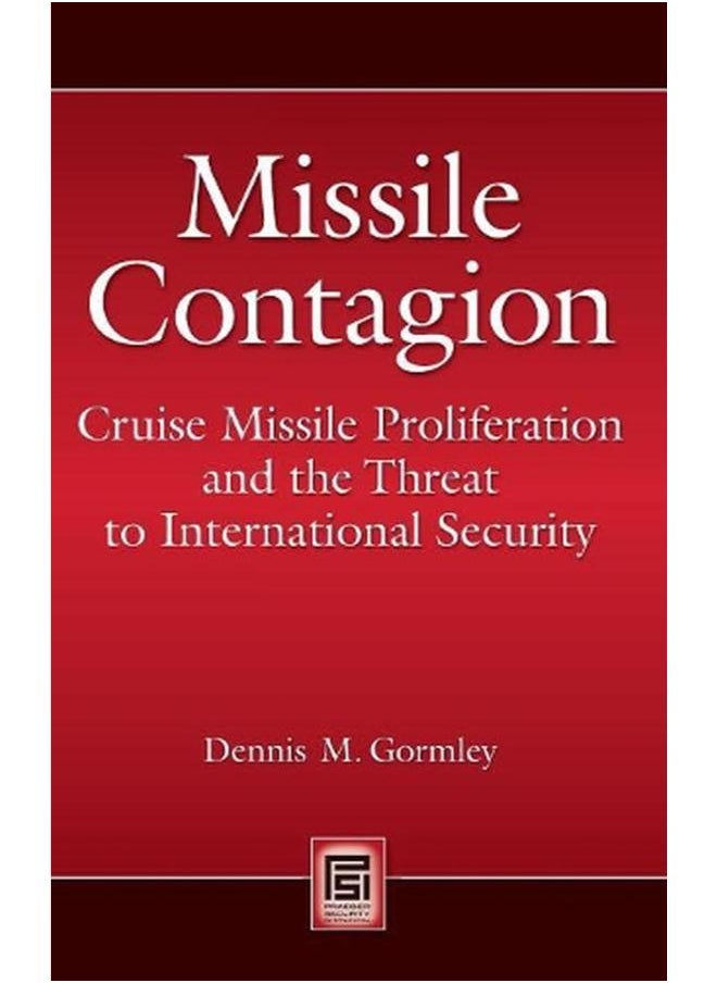 null - Missile Contagion  Cruise Missile Proliferation and the Threat to International Security  Ed   1 - Image 1