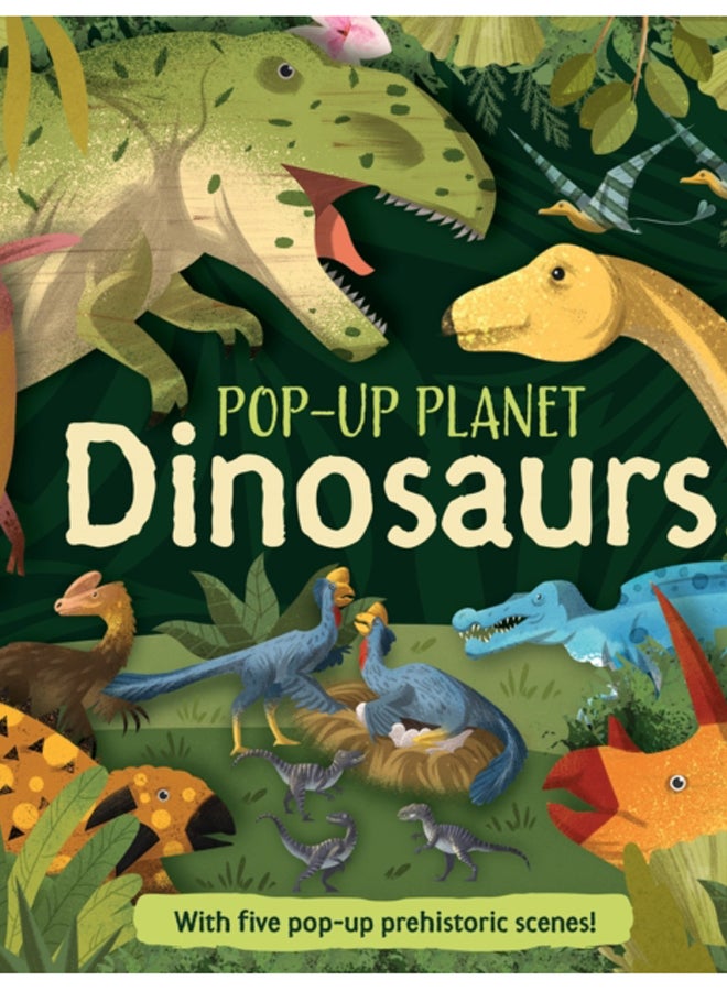 Pop-Up Planet: Dinosaurs