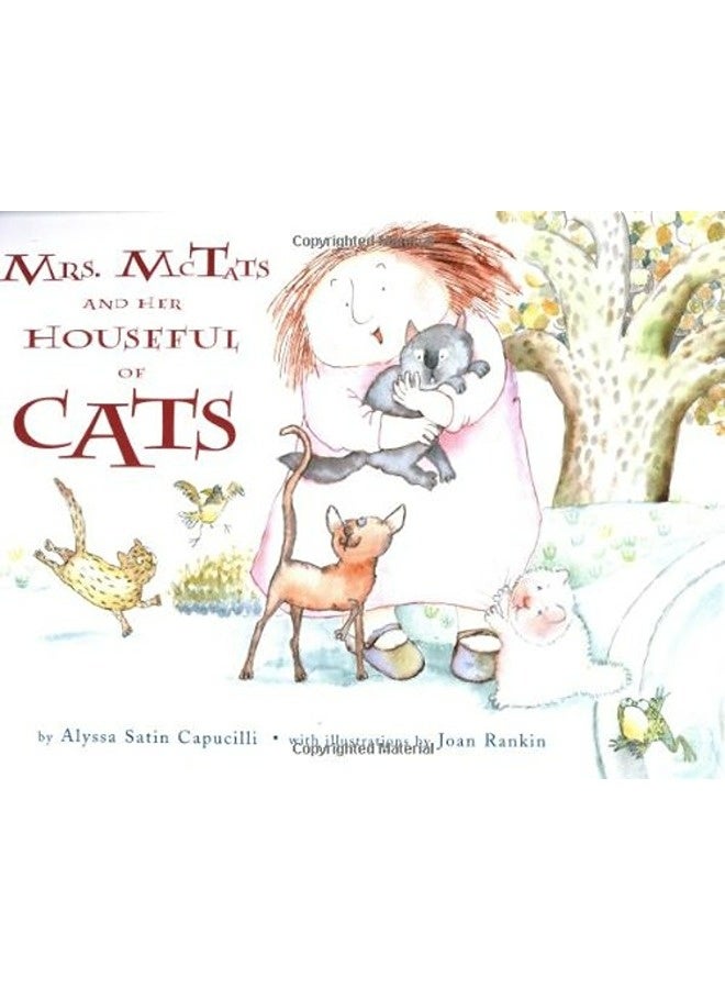 Mrs. Mctats and Her Houseful of Cats