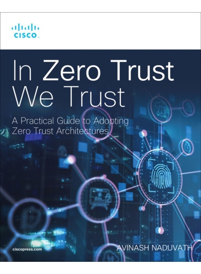 In Zero Trust We Trust 