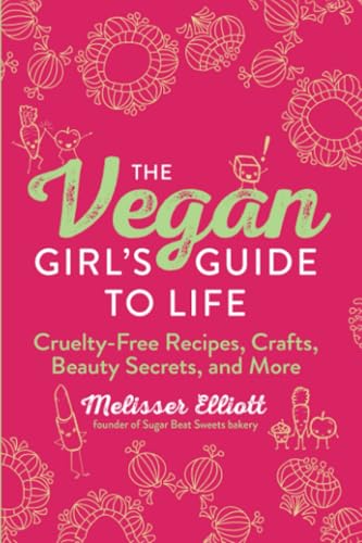 Vegan Girls Guide To Life 