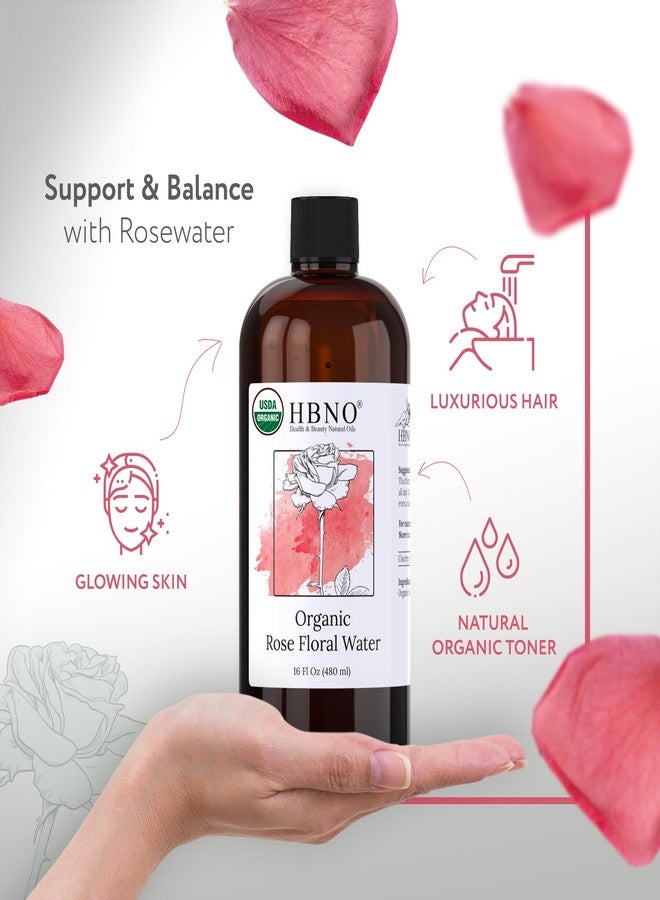 HBNO California Bottled Organic Rose Water for Face Huge 16 fl oz (480ml) Value Size - USDA Certified for Face - Pure Rose Water for Hair - Rosewater for Skincare, Haircare - Image 3