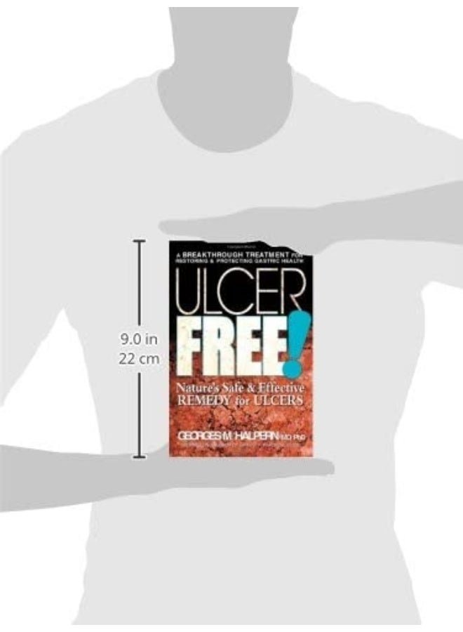Ulcer Free!: Natures Safe & Effective Remedy for Ulcers  - Image 2