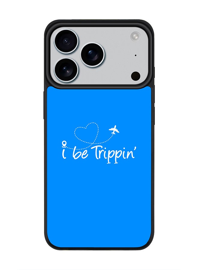 Stylizedd iPhone 17 Pro Case, [Compatible with MagSafe] Slim Magnetic cover Phone Case iPhone 17 Pro -I be trippin' - Image 1