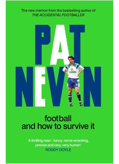 Football And How To Survive It - pzsku/Z406A17379BD2CFDB074BZ/45/_/1726144987/a700f2b3-62c8-49a4-b1d9-bc83bd189f61