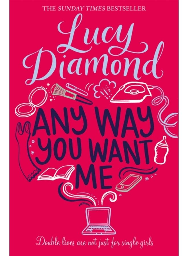 Any Way You Want Me - Paperback