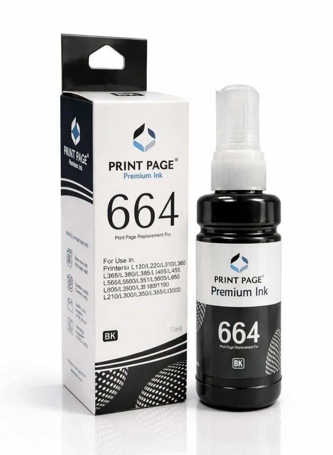حبر إعادة تعبئة ممتاز من Print Page T664 متوافق مع الطابعات L1300، L310، L361، L380، L405، L565، L365، L485، L220، L360، L130 (أسود 70 مل - قطعة واحدة) - Image 1
