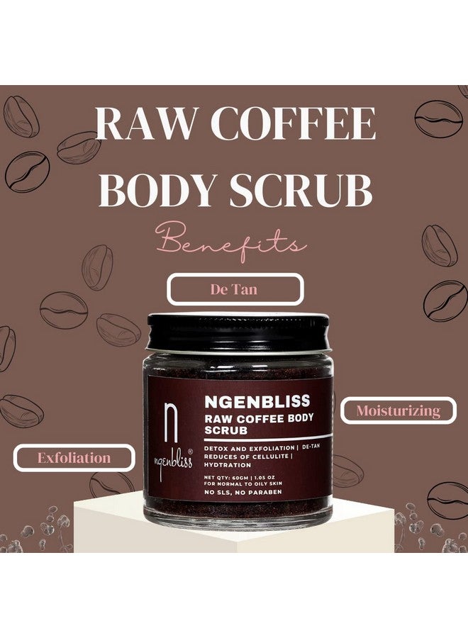 Ngenbliss Raw Coffee Body Scrub | Deep Exfoliation & Tan Removal | Natural Skin Polisher | 60g - Image 2