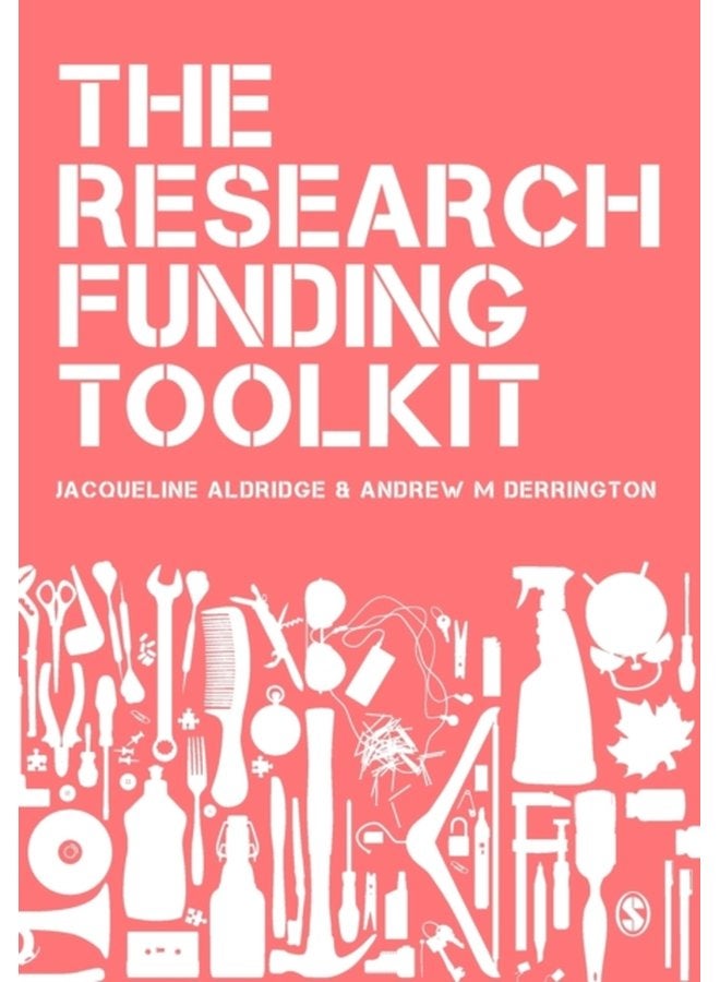The Research Funding Toolkit How to Plan and Write Successful Grant Applications - Paperback