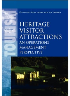 Heritage Visitor Attractions: An Operations Management Perspective 