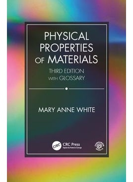Physical Properties of Materials, Third Edition 